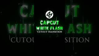 White Flash Cutout Transition Tutorial | Capcut Tutorial 🔥💀|| #shorts #tutorial