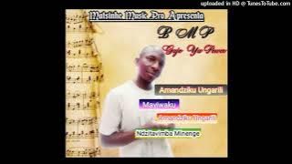 B M P  Gajo Ya Power - Amandziku Ungarhili 2022 Marrabenta Prod By Matsinhe Music Pro