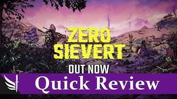 ZERO Sievert Quick Review (Insomnia #i72)