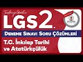 Aralık 2025 - LGS 2. Deneme Sınavı TC İNKILAP TARİHİ ve ATATÜRKÇÜLÜK Çözüm Videoları