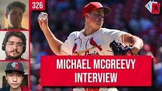 Michael McGreevy Interview - Success, Development, Expectations, and More | 326