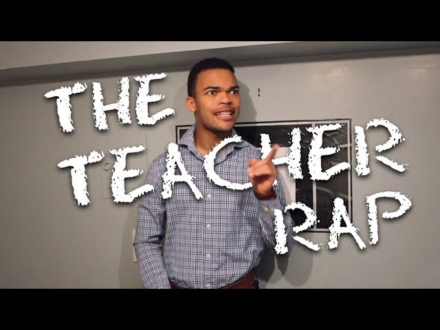 The Teacher Rap