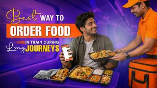 Best Way to Order Food in Train During Long Journeys | RailRestro