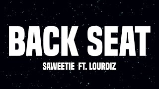 Saweetie - Back Seat (Lyrics) ft. Lourdiz