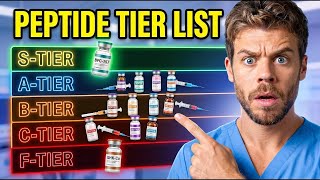 Doctor Ranks ALL Peptides: The Truth About What Actually Works