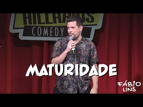 MATURIDADE - Fábio Lins - Stand up