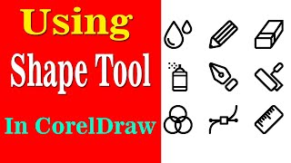 How To Use Shape Tool In CorelDraw For Beginners to Advanced