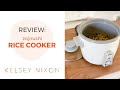 Zojirushi rice cooker review  kelsey nixon