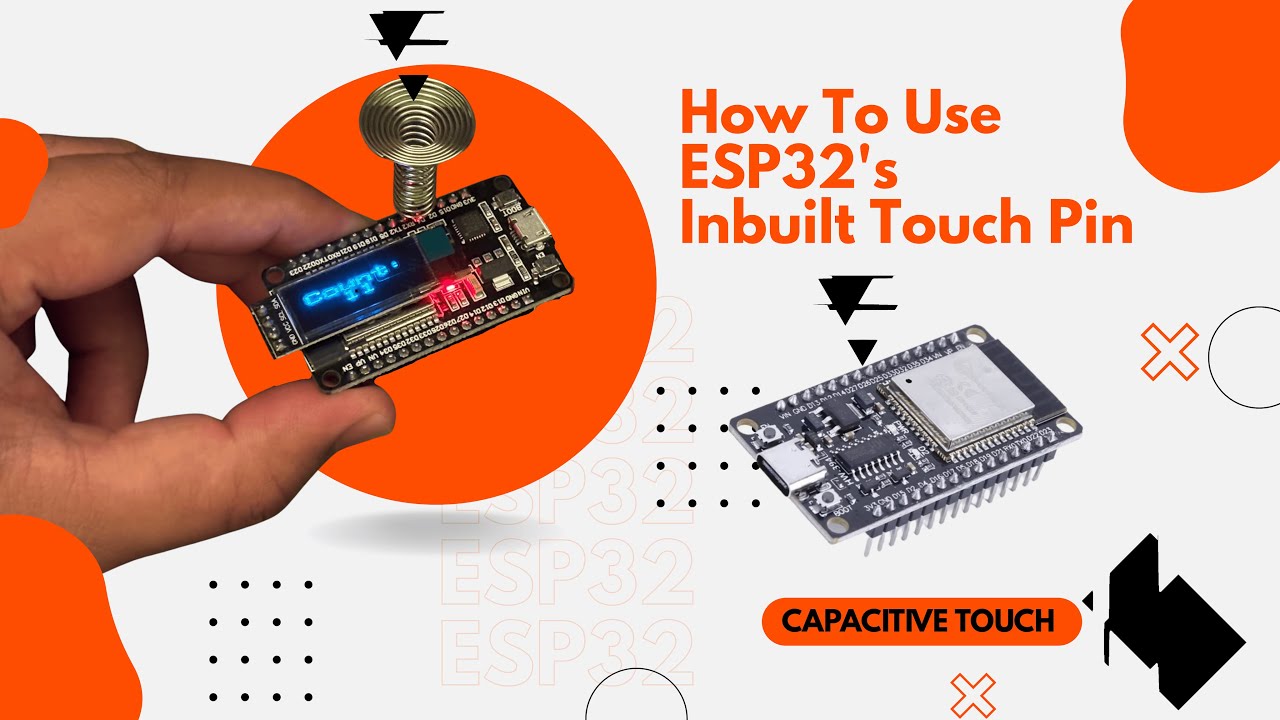 ESP32 Capacitive Touch Sensor Pins With Arduino