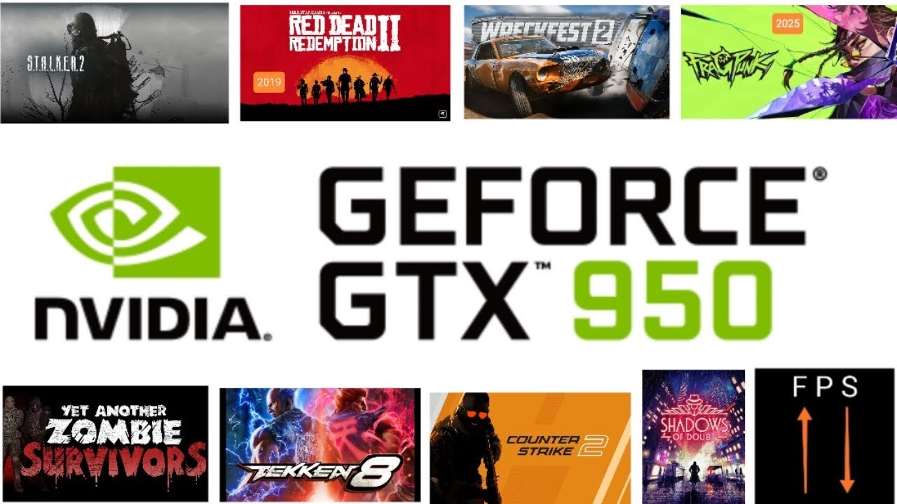 GTX 950 vs Modern games / Игровые тесты 2025 / fps
