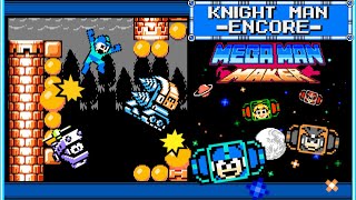 Mega man maker - Knight man encore! You have 4 characters but only 1 life each!
