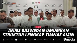 🔴LIVE - Anies Baswedan Umumkan Susunan Penuh Timnas AMIN, Ada Nama Susi Pudjiastuti?