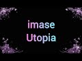 imase - Utopia Lyrics