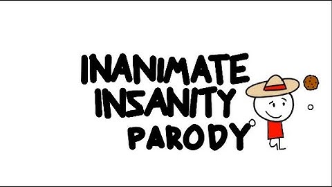 Inanimate Insanity: Invitational Intro Parody **ORIGINAL BY @AnimationEpic duhhh**