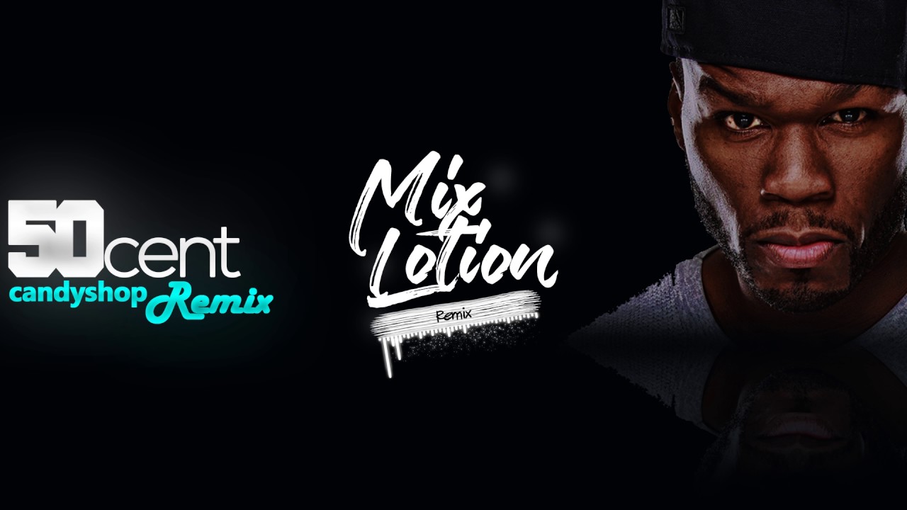 50 Cent - Candy Shop (Doobious & Bazooka Remix)