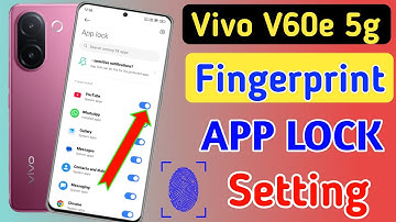 Vivo v60e 5g fingerprint app lock,Vivo v60e 5g me app lock kaise kare,Vivo apps lock setting,