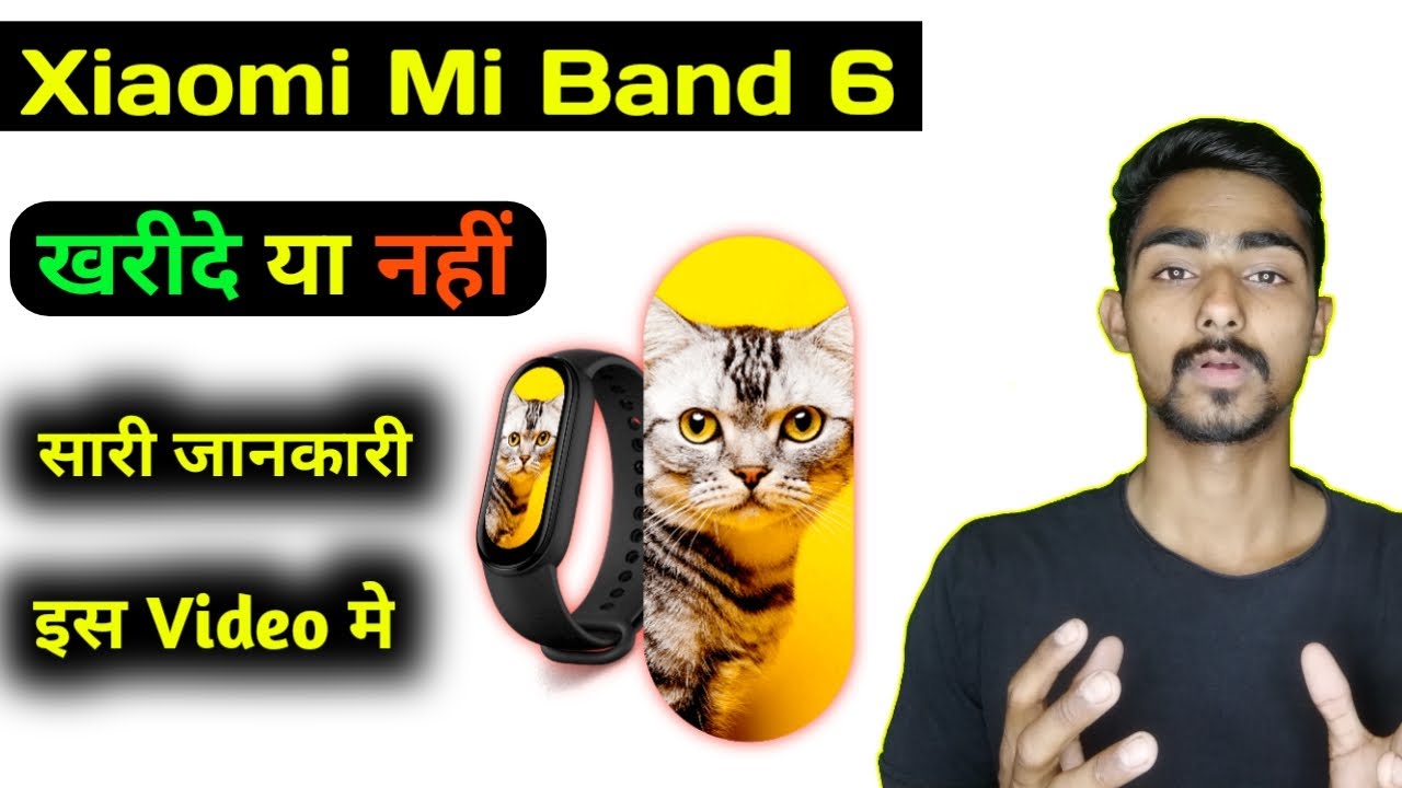 Mi Band 6 Reasons To Buy And Reasons Not to Buy full video..