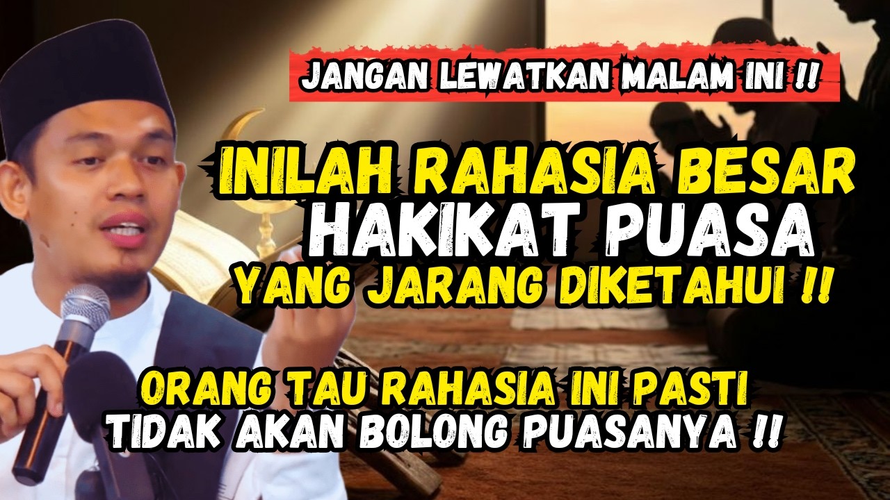 JARANG ADA YANG TAU‼️RAHASIA BESAR & HAKIKAT PUASA - BUYA ARRAZY HASYIM