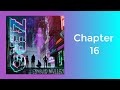 Chapter 16 | Zero by Edward Mullen (Free Audio Book)