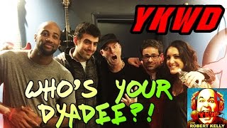 Ykwd - Whos Your Dyadee? Yannis Pappas, Sam Morril, Mike Brown, Jason Rouse