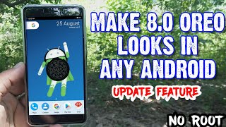 Update Your Android Feature Like Original Android 8.0 Oreo || No Root Yeh screenshot 5