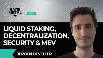 Liquid Staking, Decentralization, Security & MEV | Jeroen Develter | Persistence