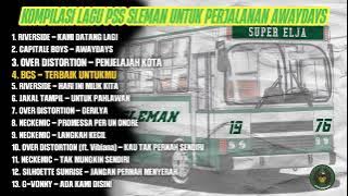 KOMPILASI LAGU PSS SLEMAN AWAY DAYS