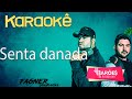 KARAOKÊ -  SETA DANADA - RITMO  BARÕES DA PISADINHA