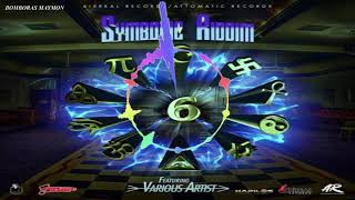 Symbolic Riddim (2020) - Vybz Kartel & Squash, Chronic Law, Daddy1, Shawn Storm, Zizi and more