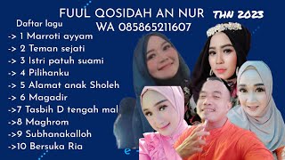 FUL ALBUM QOSIDAH AN NUR  WA 085865211607