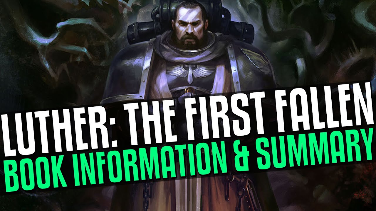 Luther: First of the Fallen