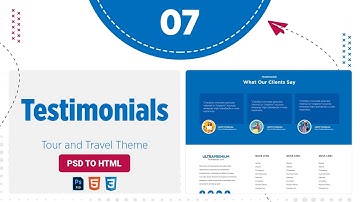 Testimonials Section | The Tour & Travel Theme | PSD to HTML Conversion Template Design