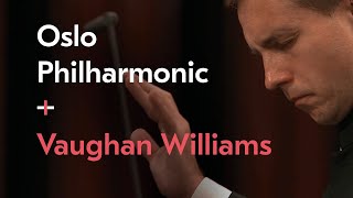 Symphony No. 5 / Ralph Vaughan Williams / Vasily Petrenko / Oslo Philharmonic