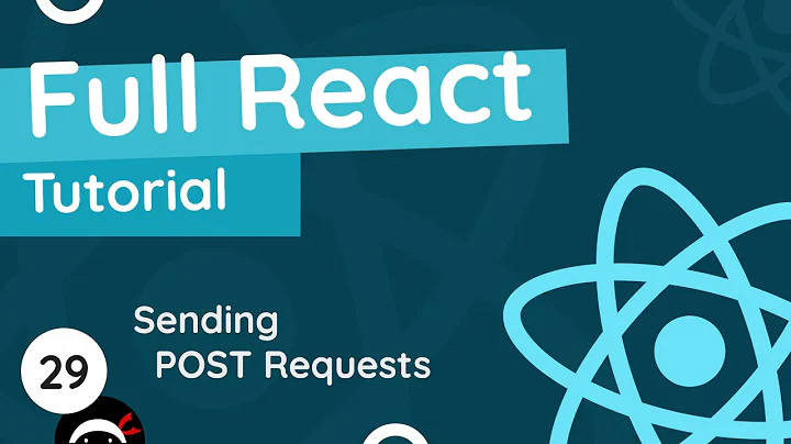 Full React Tutorial #29 - Making a POST Request