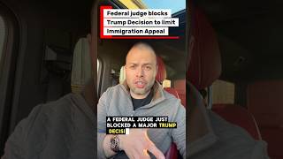 Federal Judge Blocks Trumps new BIA Rule limiting appeals from Immigrants