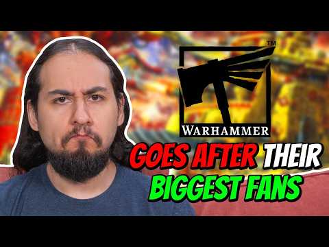 Warhammer Goes After Their Biggest Fans!
