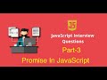 Top JavaScript Interview Q&A | What is Promise in JS | Part-3 #javascript #interview #webdevelopment
