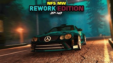 NFS MW | REWORK UG | CHALLENGE SERIES | 37-40 [8K60FPS]
