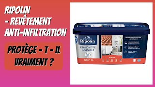 Avis 2026 Ripolin - Revêtement Anti-Infiltration. Détails