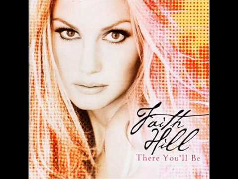 Faith Hill - There You'll Be (Male Version)