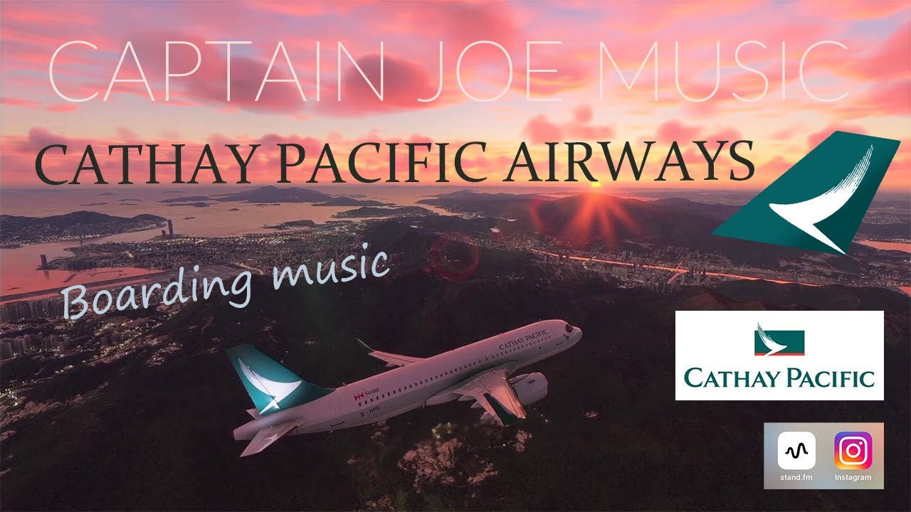 【世界のエアライン】CathayPacific Airlines boardingmusicキャセイパシフィック航空:機内音楽 ピアノ演奏