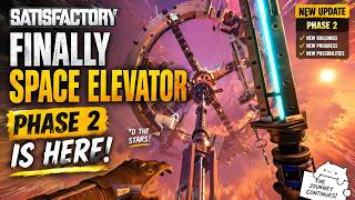 FINALLY! Space Elevator Phase 2 UNLOCKED 🚀 | Satisfactory Gameplay