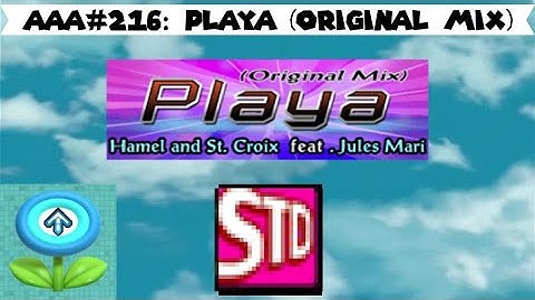 AAA#216: Playa (Original Mix) DSP DDR X JP CS