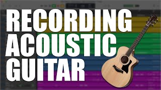 How to record ACOUSTIC Guitar | The ULTIMATE GarageBand Beginner's Guide (Pt 17)