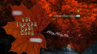 Acoustic & Mưa | Vết Thương Cuối Cùng ☘ Phương Phương Thảo | Diên An
