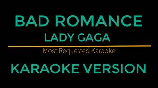 Bad Romance - Lady Gaga (Karaoke Version)