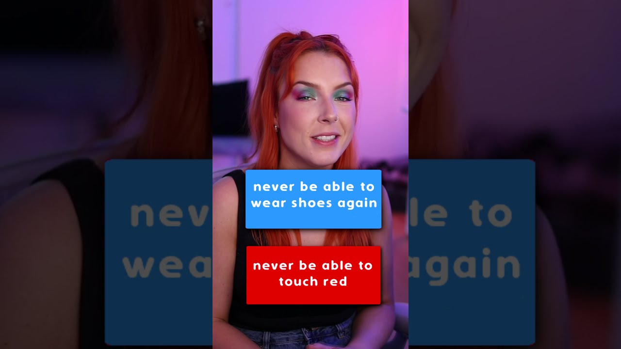 NEVER WEAR SHOES OR NEVER TOUCH RED?