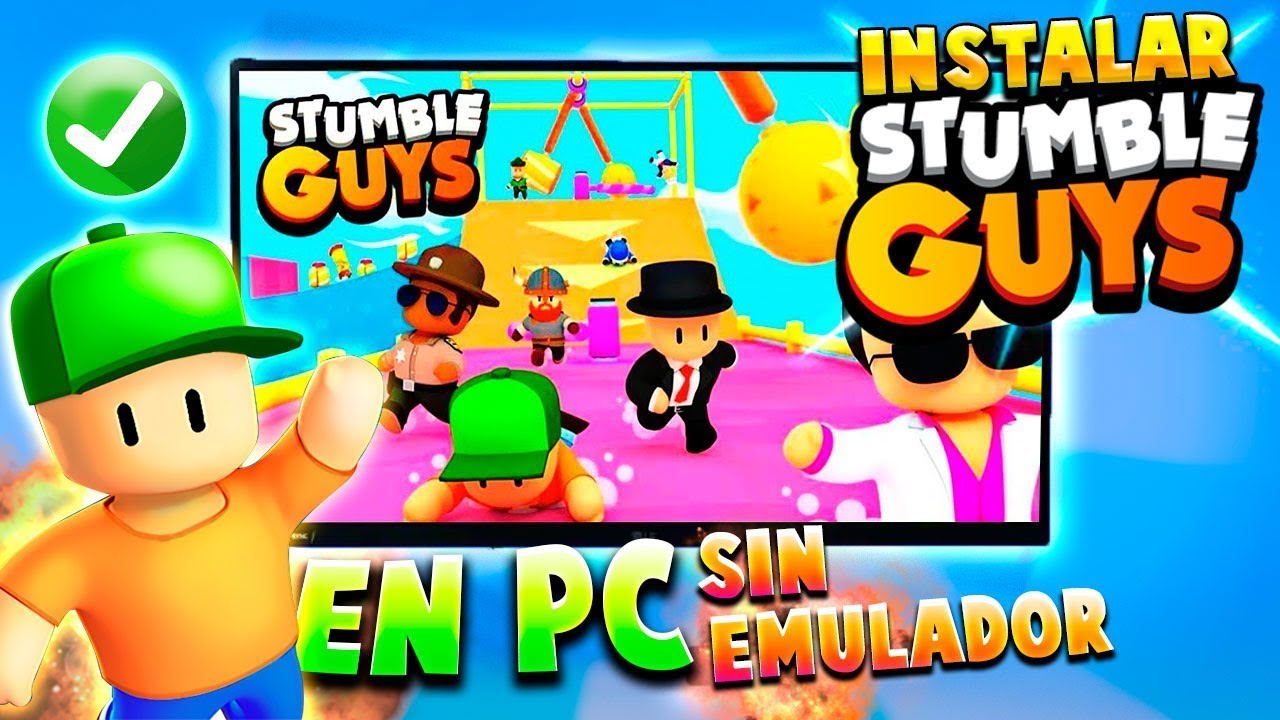 Como DESCARGAR STUMBLE GUYS en PC Sin Emulador GRATIS 2023 JUGAR