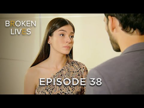 Broken Lives Episode