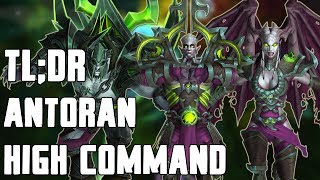 TL;DR - Antoran High Command (Normal/Heroic)